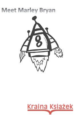 Meet Marley Bryan Gram Gram Mark Brayn 9781720614258 Createspace Independent Publishing Platform - książka