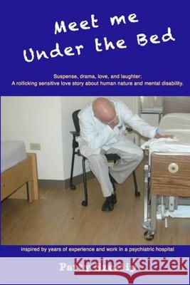 Meet Me Under the Bed Patty Szerlip 9781329132016 Lulu.com - książka