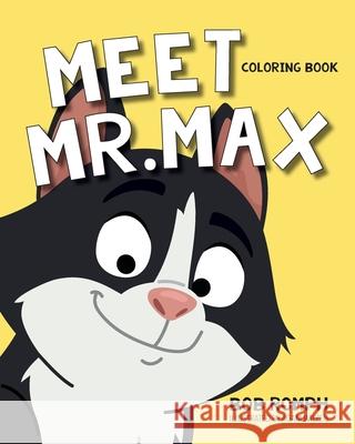 Meet Mr. Max Coloring Book Bob Romph 9781966343653 Warren Publishing, Inc - książka