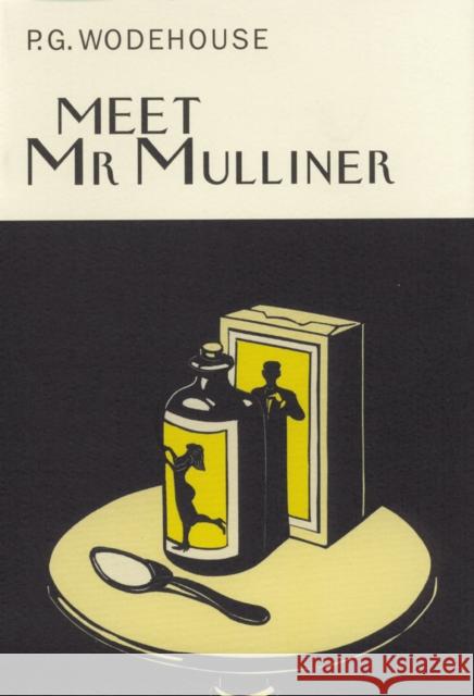 Meet Mr Mulliner P. G. Wodehouse 9781841591131 Everyman - książka