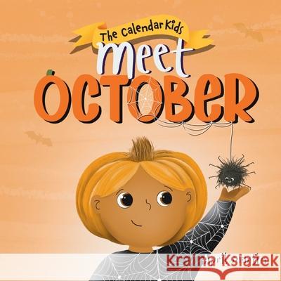 Meet October April Martin 9781957161259 Calendar Kids Books - książka