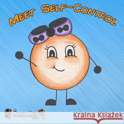 Meet Self-Control Joyce Brassard Len Brassard 9781794303201 Independently Published - książka