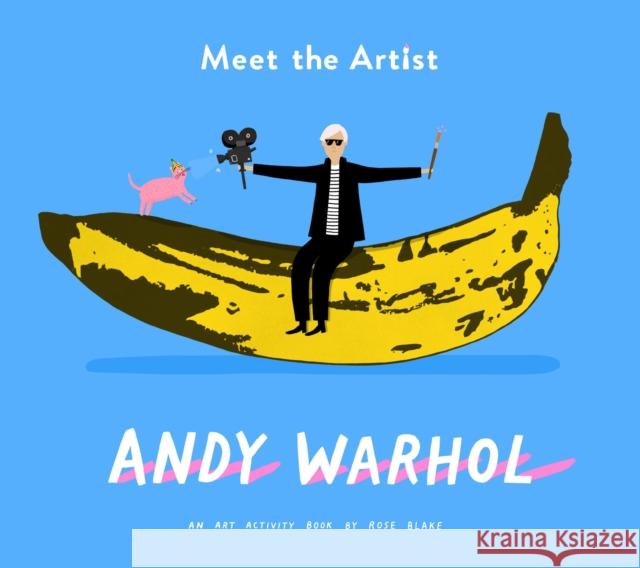 Meet the Artist: Andy Warhol: An Art Activity Book  9781849766876 Tate Publishing - książka