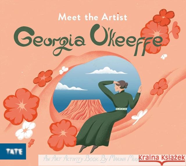 Meet the Artist: Georgia O'Keeffe Marina Munn 9781849767736 Tate Publishing - książka