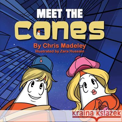 Meet The Cones Madeley, Chris 9781910406052 Fisher King Publishing - książka