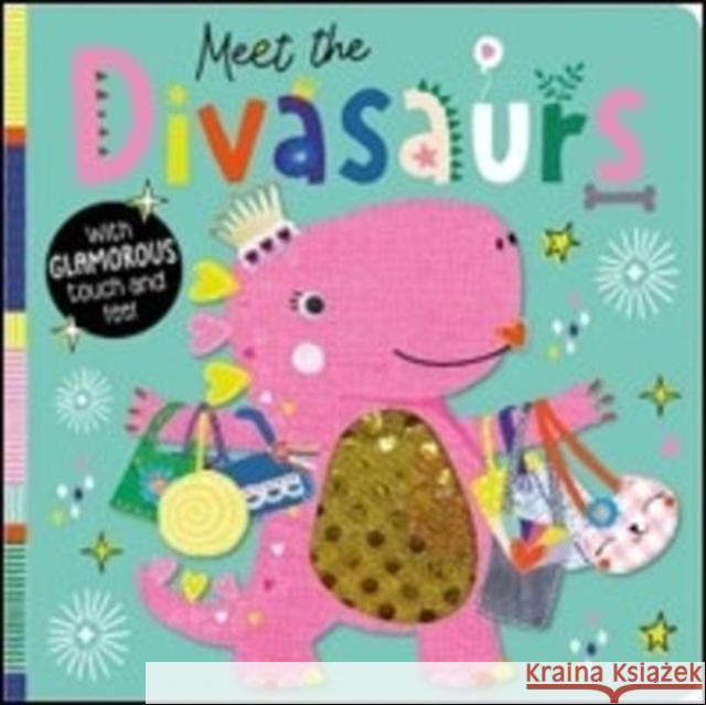 Meet the Divasaurs CHRISTIE HAINSBY 9781803372594 Make Believe Ideas - książka