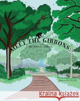 Meet the Gibbons Allen Aldrich 9781628387377 Page Publishing, Inc. - książka