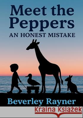 Meet The Peppers Beverley Jill Rayner 9781777619145 Bee Book Press - książka