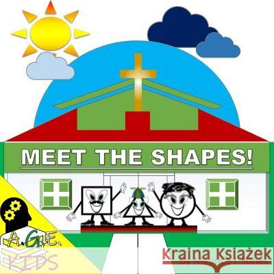 Meet The Shapes: Meet The Shapes Jones, Maurice I. 9781725916609 Createspace Independent Publishing Platform - książka