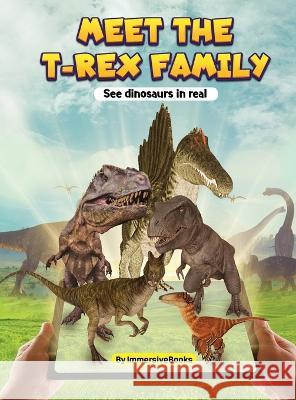 Meet the T-rex Family - See dinosaurs in real Sasa Minimuthu   9780645481600 Sasa Minimuthu - książka
