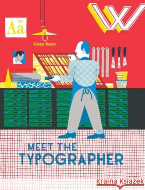 Meet the Typographer Gaby Bazin 9781644231579 David Zwirner Books - książka