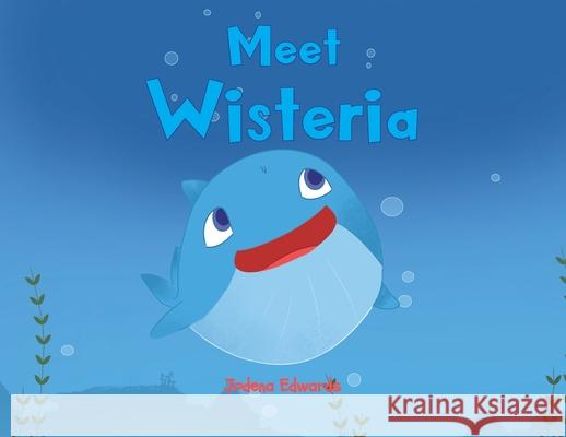 Meet Wisteria Jodena Edwards 9781640889378 Trilogy Christian Publishing - książka