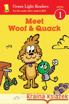 Meet Woof and Quack Jamie Swenson Ryan Sias 9780544959286 Houghton Mifflin - książka