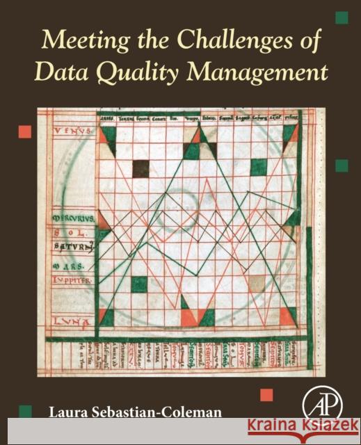 Meeting the Challenges of Data Quality Management Laura Sebastian-Coleman 9780128217375 Academic Press - książka