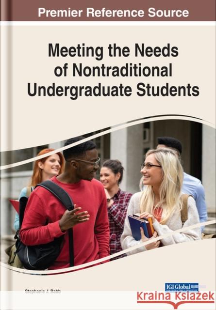 Meeting the Needs of Nontraditional Undergraduate Students Babb, Stephanie 9781799883234 EUROSPAN - książka