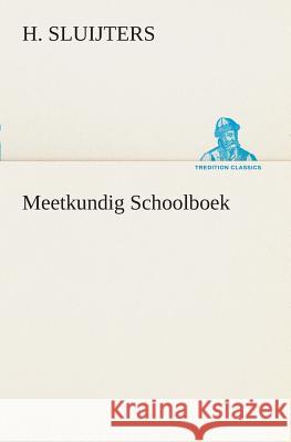 Meetkundig Schoolboek H Sluijters 9783849539627 Tredition Classics - książka