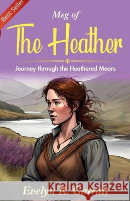 Meg of the Heather Evelyn R. Garratt 9789359571041 DD Sales and Distributors - książka