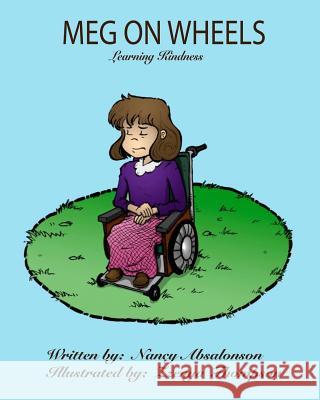 Meg On Wheels: The Fruit of the Spirit is Kindness Thompson, Zzenya 9781544255484 Createspace Independent Publishing Platform - książka