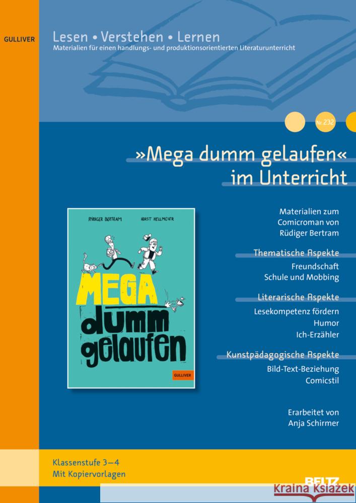 »Mega dumm gelaufen« im Unterricht Schirmer, Anja 9783407824141 Beltz - książka