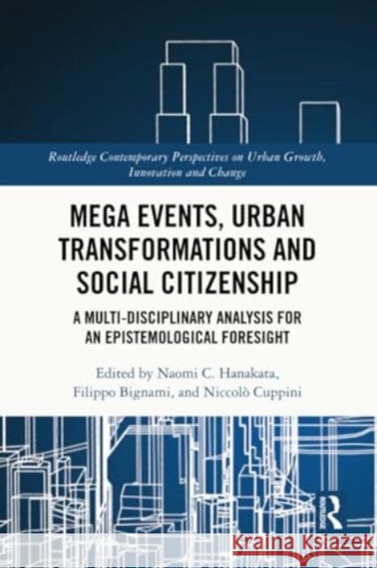 Mega Events, Urban Transformations and Social Citizenship  9780367625733 Taylor & Francis Ltd - książka