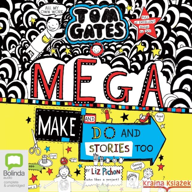 Mega Make and Do (and Stories Too!) Liz Pichon 9780655639862 Bolinda Publishing - książka