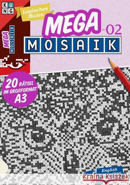 Mega-Mosaik. .2 : Logisches Malen. 20 Rätsel in Großformat A3. English instruction enclosed Conceptis Puzzles 9783906949109 Küng - książka