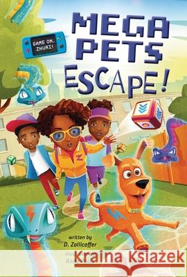 Mega Pets Escape! (Game On, Zhuri!, Book #3) D. Zollicoffer Andy Potts 9781478890713 Reycraft Books - książka