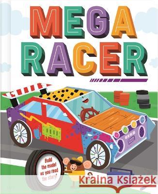 Mega Racer: Build & Play Igloobooks                               Steve James 9781839036125 Igloo Books - książka