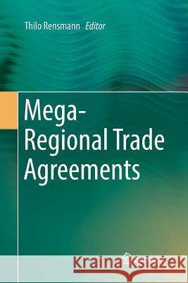 Mega-Regional Trade Agreements Thilo Rensmann 9783319859668 Springer - książka