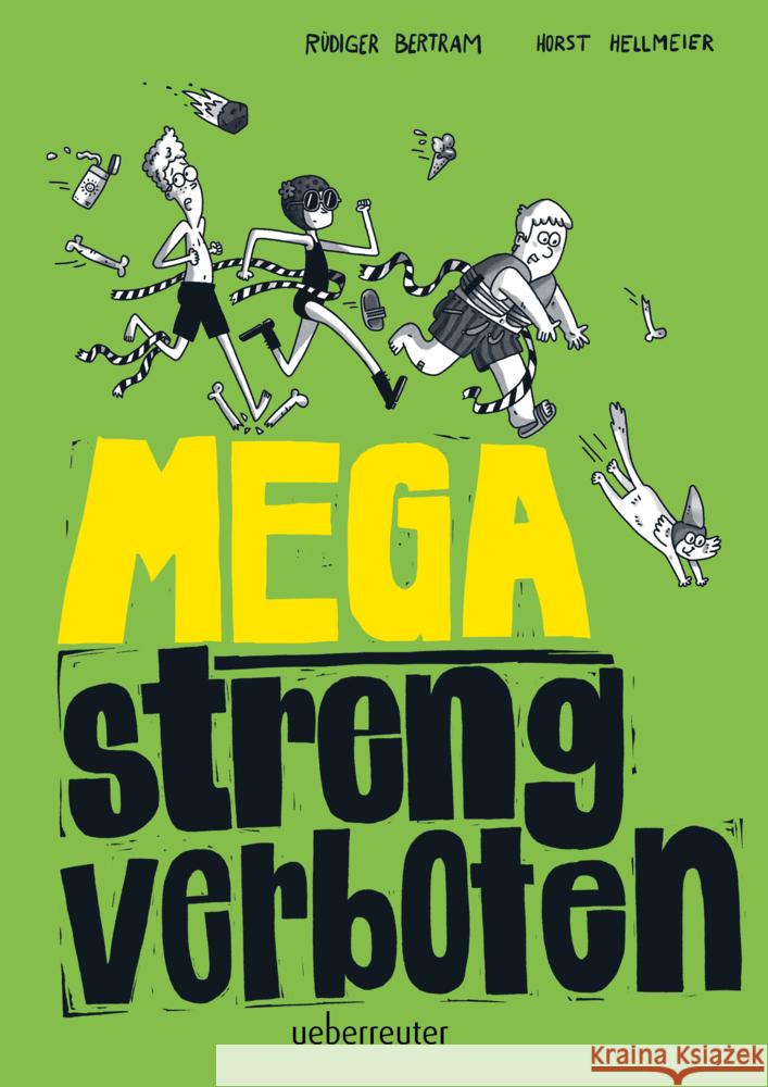 Mega streng verboten Bertram, Rüdiger 9783764152475 Ueberreuter - książka