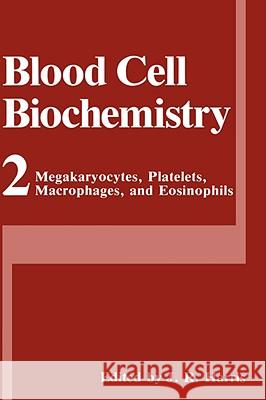 Megakaryocytes, Platelets, Macrophages, and Eosinophils  9780306435447 KLUWER ACADEMIC PUBLISHERS GROUP - książka