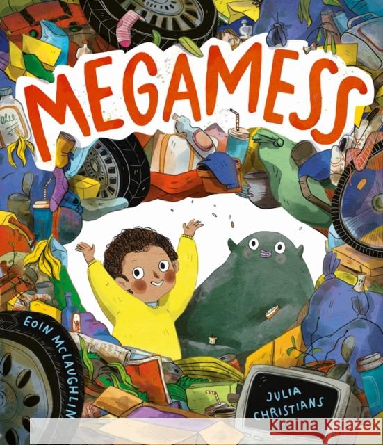 Megamess: A laugh-out-loud story with an environmental twist Eoin McLaughlin 9781787418530 Templar Books - książka