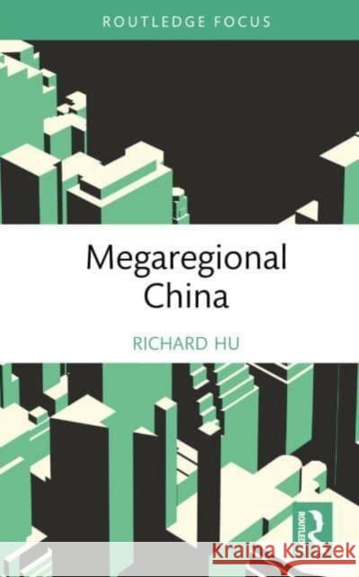 Megaregional China Richard Hu 9780367621995 Routledge - książka