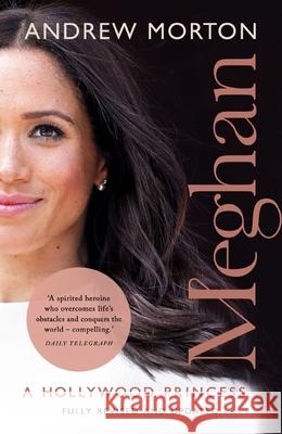 Meghan: A Hollywood Princess Andrew Morton 9781789293906 Michael O'Mara Books Ltd - książka