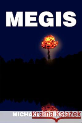 Megis Michael Genrich 9780595385423 iUniverse - książka