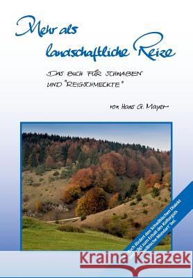 Mehr als Landschaftliche Reize Hans G Mayer, Hgm-Verlag Hanna Mayer 9783732375745 Tredition Gmbh - książka