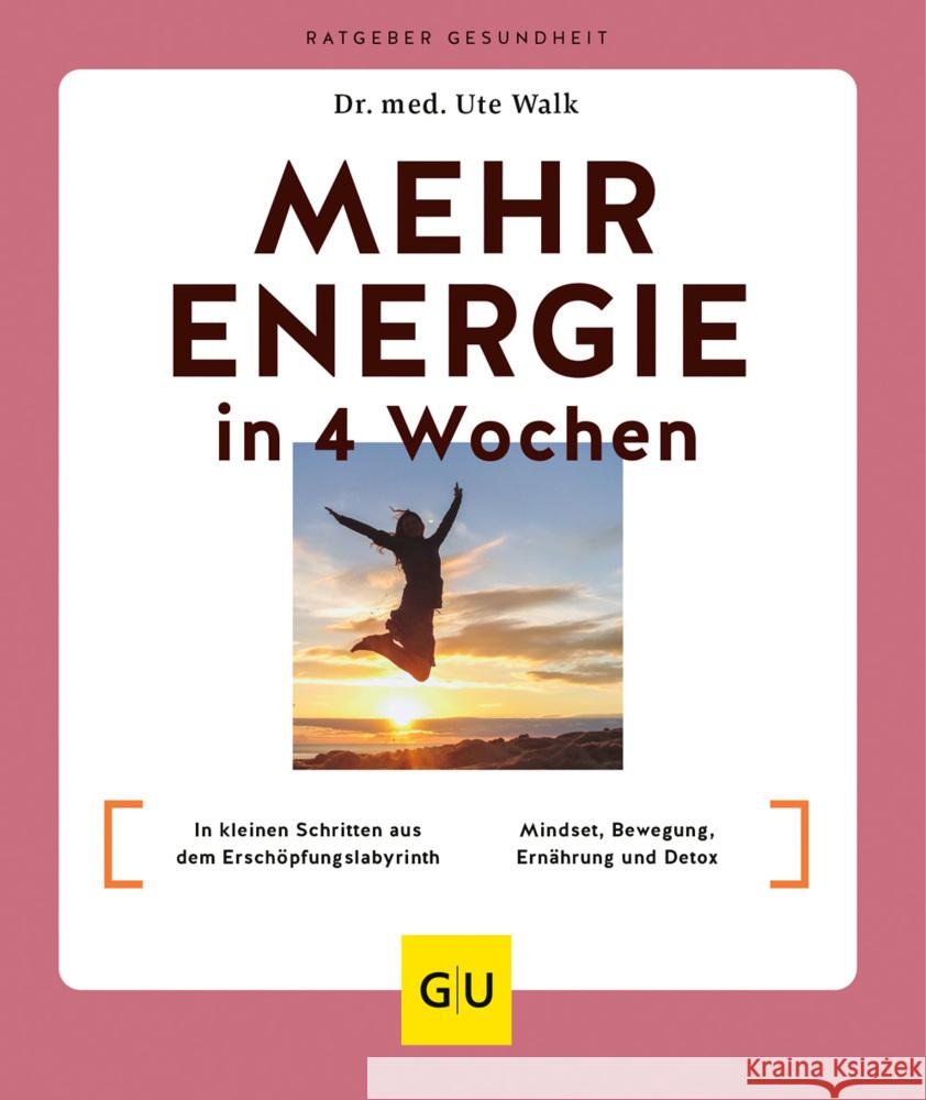 Mehr Energie in 4 Wochen Walk, Ute 9783833887345 Gräfe & Unzer - książka