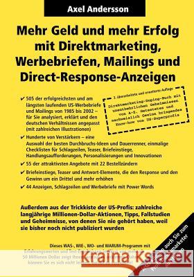 Mehr Geld und mehr Erfolg mit Direktmarketing, Werbebriefen, Mailings & Direct Response-Anzeigen Axel Andersson 9783831122226 Books on Demand - książka