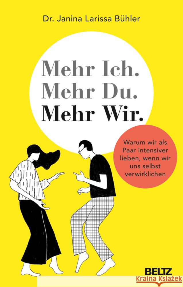 Mehr Ich. Mehr Du. Mehr Wir. Bühler, Janina 9783407867209 Beltz - książka