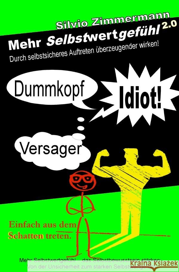 Mehr Selbstwertgefühl 2.0 Z., Silvio 9783758410192 epubli - książka