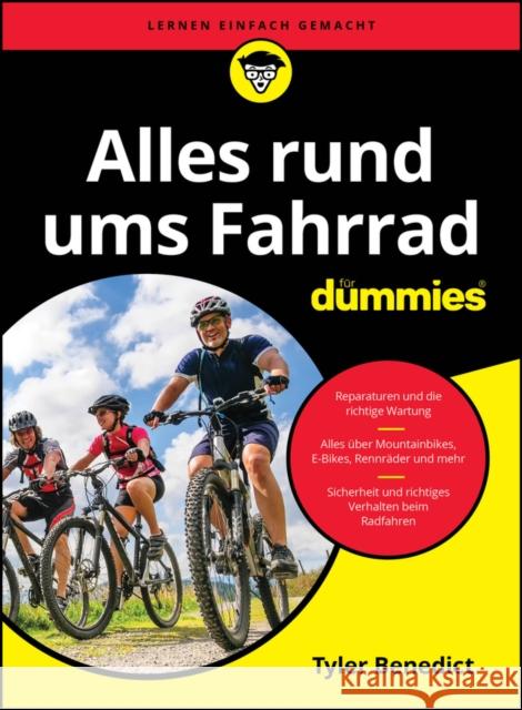 Mehr Spaß mit dem Fahrrad fur Dummies Tyler Benedict 9783527724178 Wiley - książka