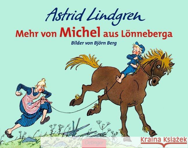 Mehr von Michel aus Lönneberga Lindgren, Astrid Berg, Björn  9783789161391 Oetinger - książka