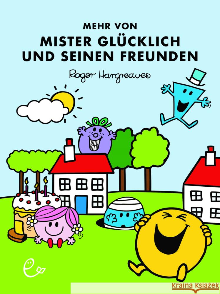 Mehr von Mister Glücklich und seinen Freunden Hargreaves, Roger 9783948410223 Rieder - książka