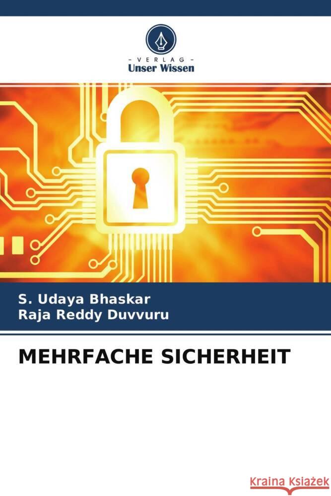 MEHRFACHE SICHERHEIT Bhaskar, S. Udaya, Duvvuru, Raja Reddy 9786204659237 Verlag Unser Wissen - książka