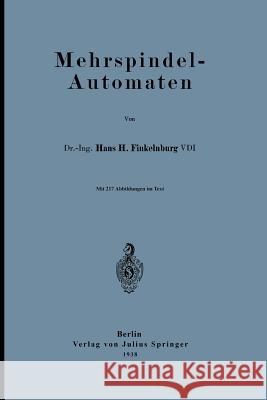 Mehrspindel-Automaten Hans H Hans H. Finkelnburg 9783642986901 Springer - książka