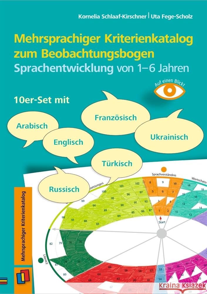 Mehrsprachiger Kriterienkatalog zum Beobachtungsbogen Sprachentwicklung von 1-6 Jahren Schlaaf-Kirschner, Kornelia, Fege-Scholz, Uta 9783834662613 Verlag an der Ruhr - książka