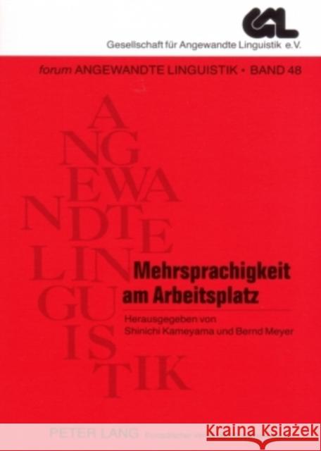 Mehrsprachigkeit Am Arbeitsplatz Ammon, Ulrich 9783631555408 Peter Lang Gmbh, Internationaler Verlag Der W - książka