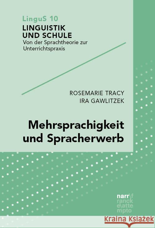 Mehrsprachigkeit und Spracherwerb Tracy, Rosemarie, Gawlitzek, Ira 9783823382768 Narr - książka