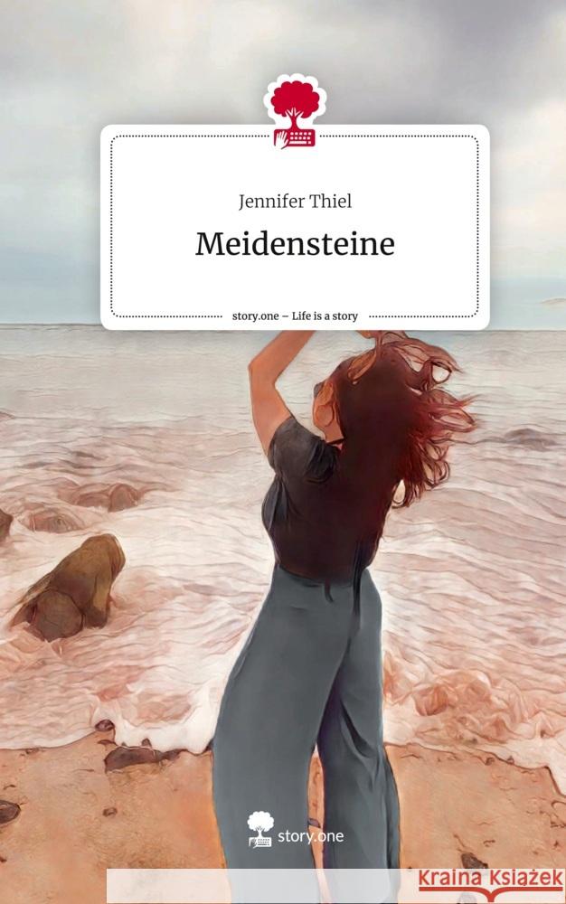 Meidensteine. Life is a Story - story.one Thiel, Jennifer 9783710847547 story.one publishing - książka