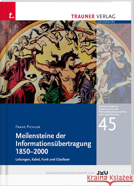 Meilensteine der Informationsübertragung 1850-2000 Pichler, Franz 9783991514466 Trauner - książka